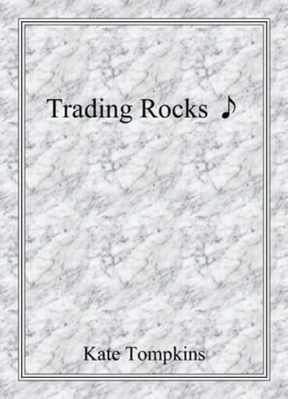Trading Rocks, Kate Tompkins - Ebook - 9798224379958