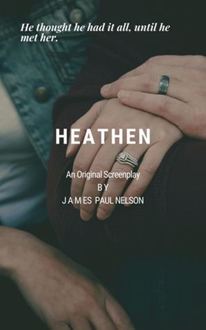 Heathen, James Paul Nelson - Ebook - 9798224383221