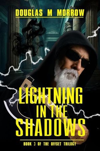 Lightning In The Shadows, Douglas M. Morrow - Ebook - 9798224386826