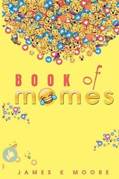 Book Of Memes, James Moore - Paperback - 9798224390212