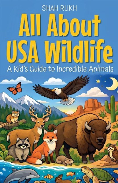 All About USA Wildlife, Shah Rukh - Paperback - 9798224395941