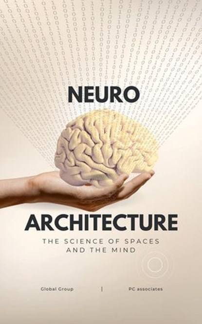 Neuro Architecture, Paul Carpenter - Ebook - 9798224397549