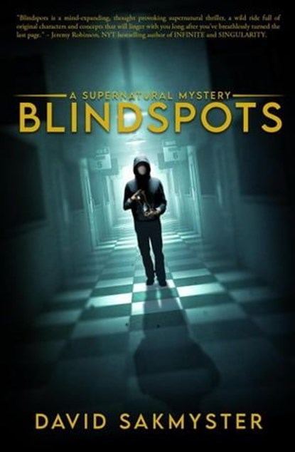Blindspots, David Sakmyster - Ebook - 9798224412501
