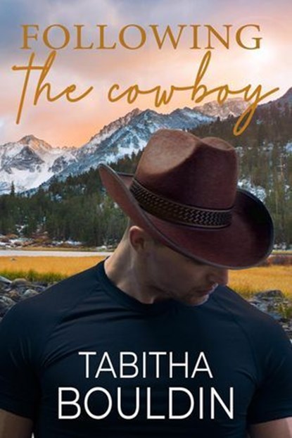 Following the Cowboy, Tabitha Bouldin - Ebook - 9798224412921
