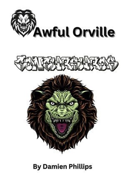 Awful Orville, Dgo Dondon ; Damien Phillips - Ebook - 9798224422531