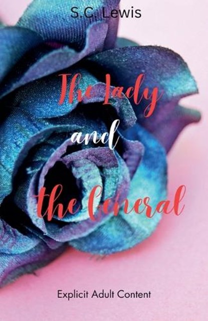 The Lady and the General, S C Lewis - Paperback - 9798224423132