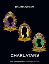 CHARLATANS - Briana Queen - 9798224427581