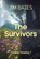 The Suvivors, Jim Bates - Paperback - 9798224444113