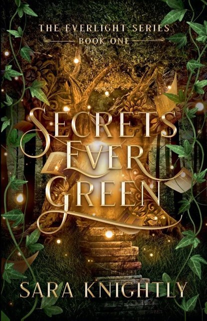 Secrets Ever Green, Sara Knightly - Paperback - 9798224462902