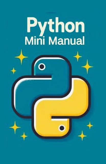 Python Mini Manual, Codecraft Dynamics - Paperback - 9798224465170