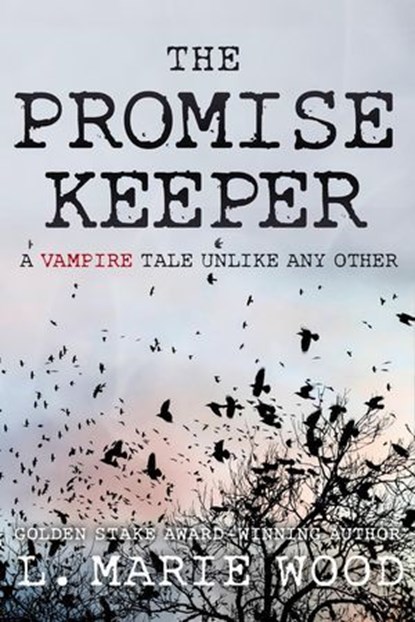 The Promise Keeper, L .Marie Wood - Ebook - 9798224480463