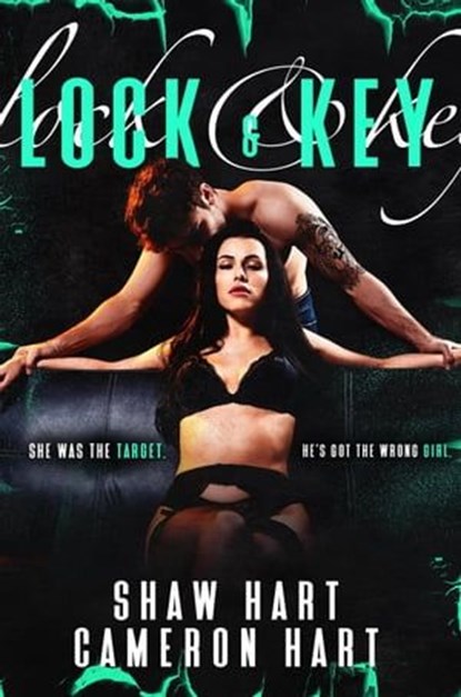 Lock & Key, Shaw Hart ; Cameron Hart - Ebook - 9798224487981