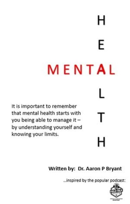 Mental Health, Dr Aaron Bryant - Ebook - 9798224489084