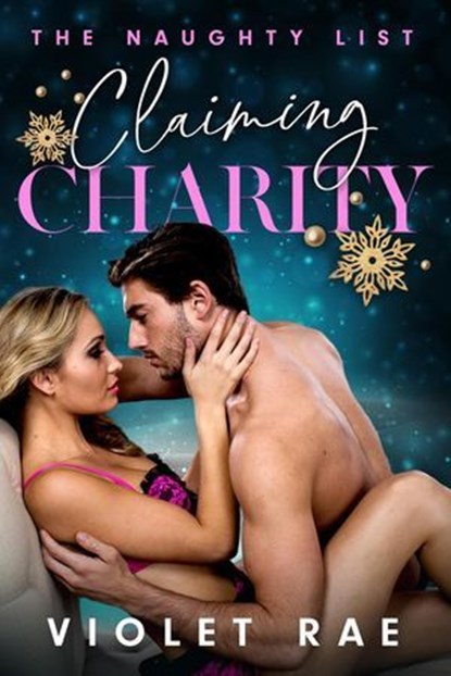 Claiming Charity, Violet Rae - Ebook - 9798224501915