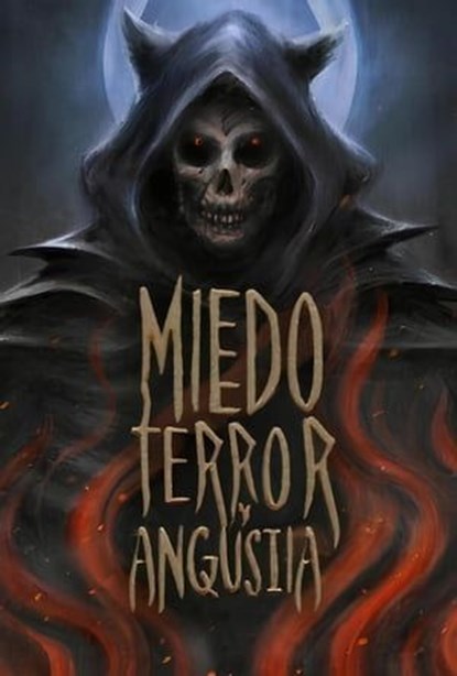 Miedo Terror y Angustia, Ricardo Gallego - Ebook - 9798224518722