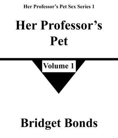Her Professor’s Pet 1, Bridget Bonds - Ebook - 9798224521265