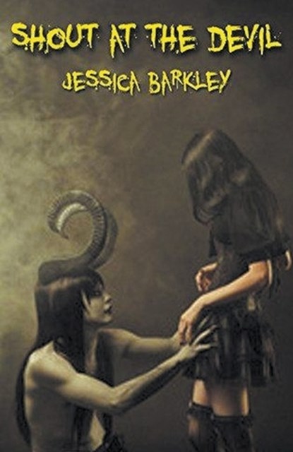 Shout At The Devil, Jessica Barkley - Paperback - 9798224531783