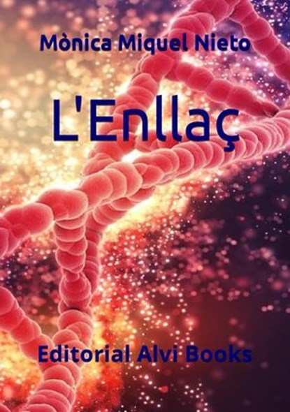 L'Enllaç, Mónica Miquel Nieto - Ebook - 9798224537662