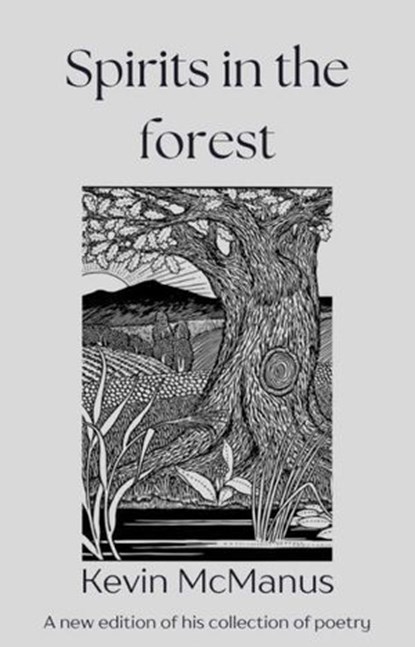 Spirits in the Forest, Kevin McManus - Ebook - 9798224541041