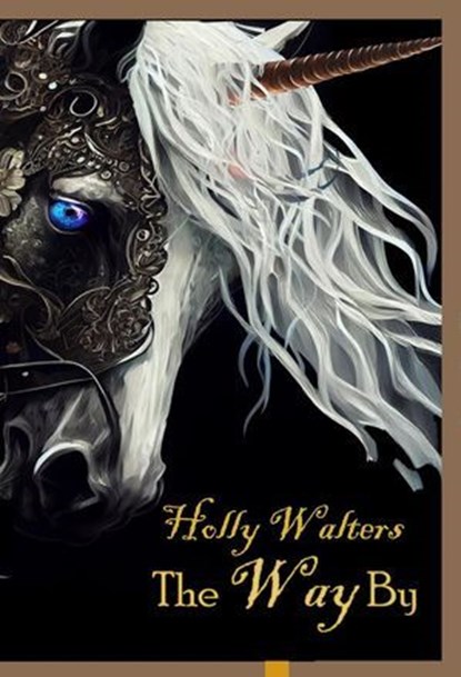 The Way By, Holly Walters - Ebook - 9798224560660