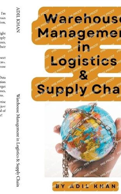 Warehouse Management in Logistics & Supply Chain, Adil Khan - Paperback - 9798224562374