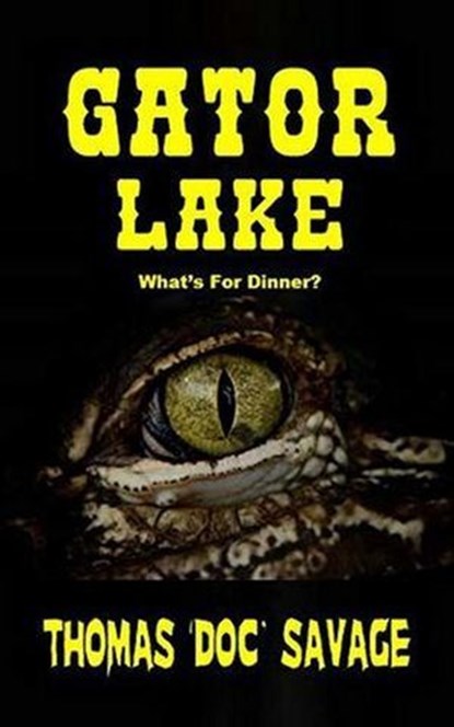 Gator Lake, Thomas 'DOC' Savage - Ebook - 9798224569809