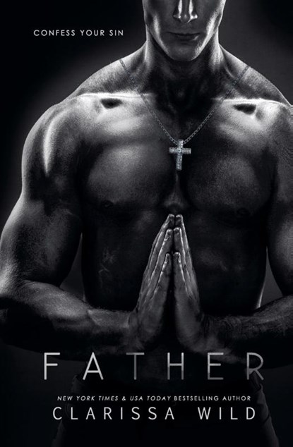 Father, Clarissa Wild - Paperback - 9798224589074
