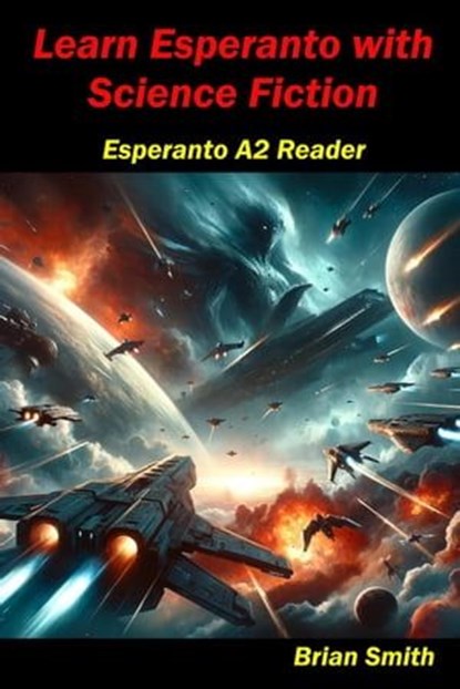 Learn Esperanto with Science Fiction, Brian Smith - Ebook - 9798224591862