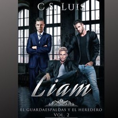Liam, C. S Luis - Ebook - 9798224603442