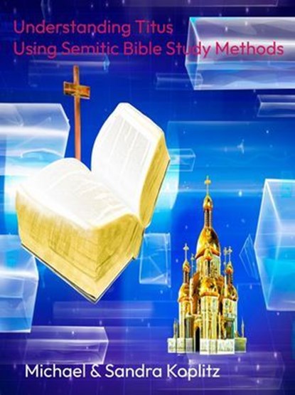 Understanding Titus, Michael Harvey Koplitz - Ebook - 9798224615926