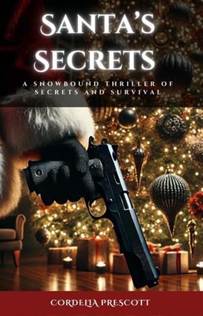 Santa's Secret, Cordelia Prescott - Ebook - 9798224639083
