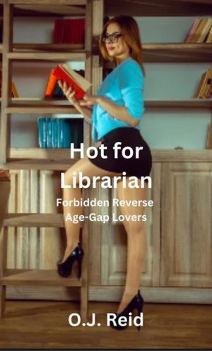 Hot for Librarian, O.J. Reid - Ebook - 9798224642397
