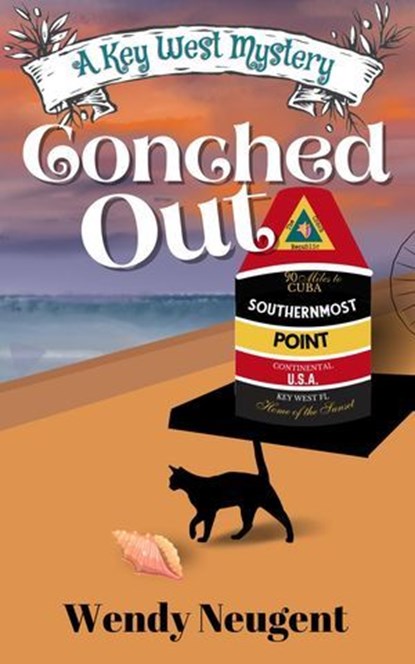 Conched Out, Wendy Neugent - Ebook - 9798224662852