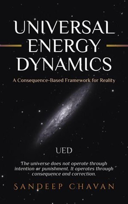 Universal Energy Dynamics, Sandeep Chavan - Ebook - 9798224664122