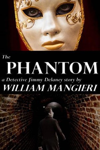 The Phantom, William Mangieri - Ebook - 9798224724024
