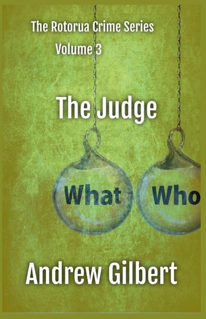 The Judge, Andrew Gilbert - Paperback - 9798224728404