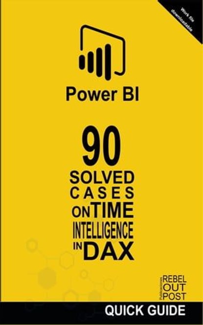 90 Solved Cases on Time Intelligence in DAX, Ramón Javier Castro Amador - Ebook - 9798224749768