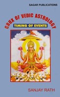 Crux of Vedic Astrology : Timing of Events
