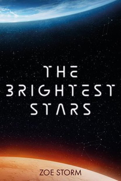 The Brightest Stars, Zoe Storm - Ebook - 9798224804825