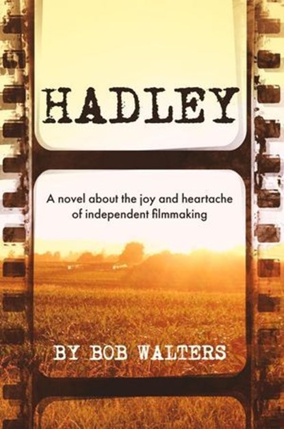 Hadley, Robert Walters - Ebook - 9798224852710