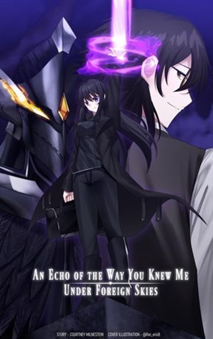 An Echo of the Way You Knew Me under Foreign Skies, Courtney Milnestein - Ebook - 9798224882731