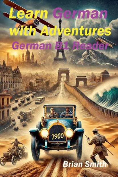 Learn German with Adventures, Brian Smith - Paperback - 9798224891757