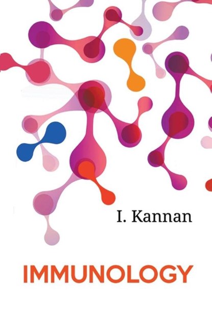 IMMUNOLOGY, I. Kannan - Paperback - 9798224903221