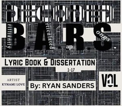 B.A.R.S. Brilliantly Articulated Rap Songs, Ryan C Sanders - Ebook - 9798224905362