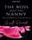 The Boss and the Nanny, Giselle Renarde - Paperback - 9798224923724