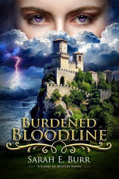 Burdened Bloodline, Sarah E. Burr - Ebook - 9798224944552
