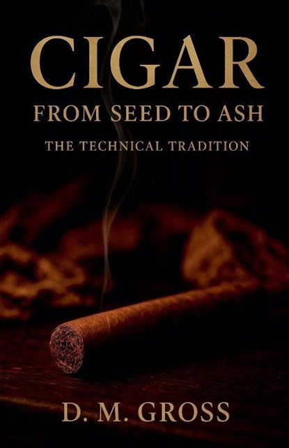 Cigar, D M Gross - Paperback - 9798224959990