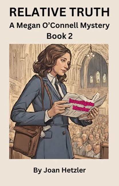 Relative Truth: A Megan O'Connell Mystery Book 2, Joan Hetzler - Ebook - 9798224972838