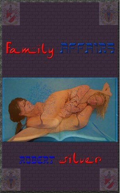 Family Affairs, Robert Silver - Ebook - 9798224976713