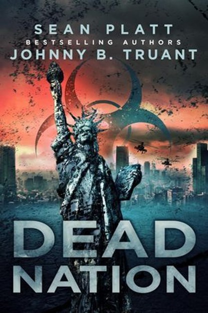 Dead Nation, Johnny B. Truant ; Sean Platt - Ebook - 9798224997916